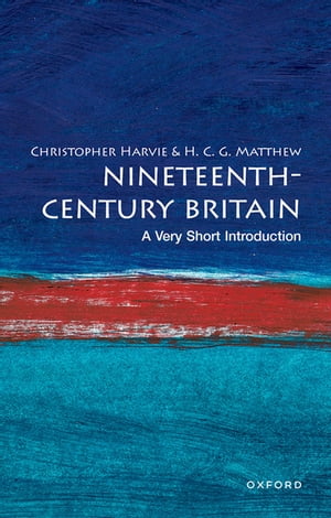 Nineteenth-Century Britain: A Very Short Introduction