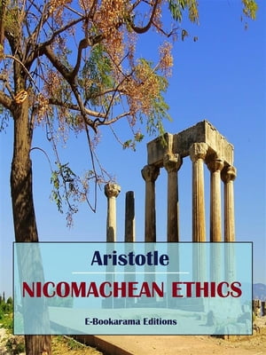 Nicomachean Ethics【電子書籍】[ Aristotle 