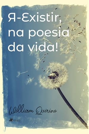 Я-Existir, na poesia da vida!