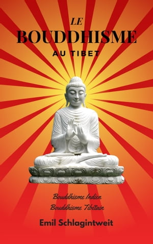 Le Bouddhisme au Tibet