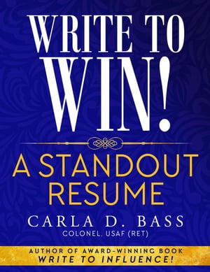 Write to Win! A Standout Resume