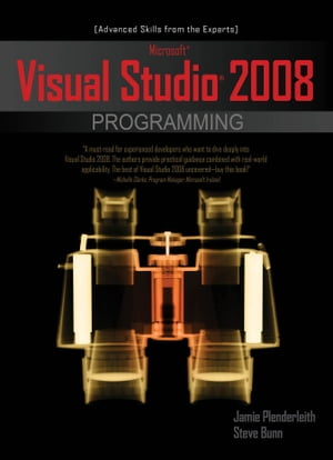 Microsoft Visual Studio 2008 Programming【電子書籍】[ Jamie Plenderleith,Steve Bunn ]