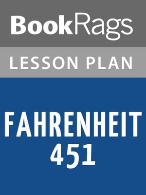 Fahrenheit 451 Lesson Plans