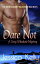 Dare Not - A Sexy Whodunit Mystery