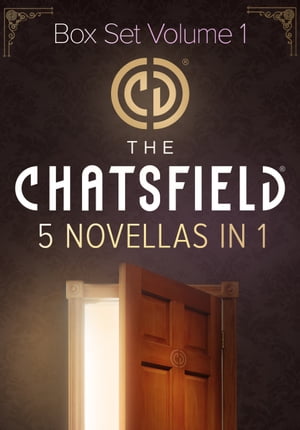 The Chatsfield Novellas Bundle Volume 1 - 5 Book Box Set