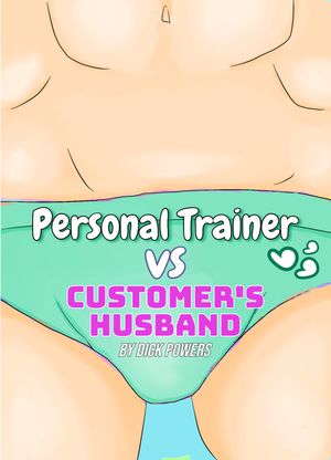 ŷKoboŻҽҥȥ㤨Personal Trainer vs Customer's HusbandŻҽҡ[ Dick Powers ]פβǤʤ156ߤˤʤޤ