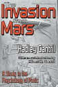 The Invasion from Mars A Study in the Psychology of Panic