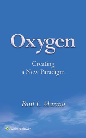 Oxygen Creating a New Paradigm【電子書籍】