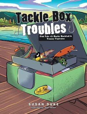 Tackle Box Troubles