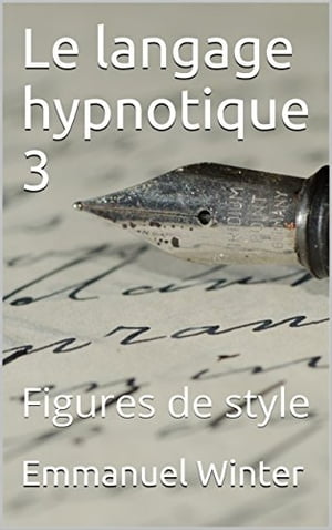 Le langage hypnotique 3