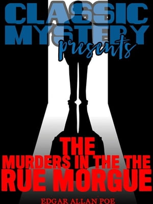 The Murders in the Rue Morgue