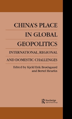 China's Place in Global Geopolitics