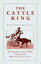 The Cattle King