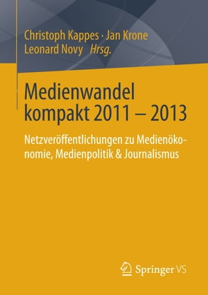 Medienwandel kompakt 2011 - 2013