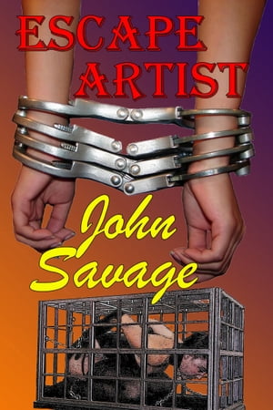 Escape Artist【電子書籍】[ John Savage ]