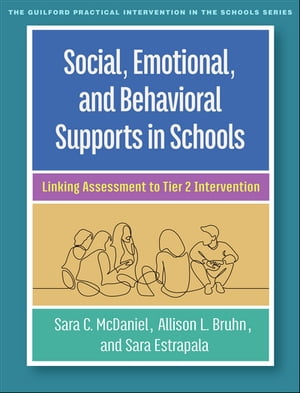 Social, Emotional, and Behavioral Supports in Schools