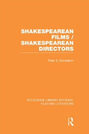 Shakespearean Films/Shakespearean Directors