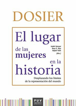 Dosier. El lugar de las mujeres en la historia