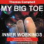 My Big TOE - Inner Workings H Book 3 of a Trilogy Unifying Philosophy, Physics, and MetaphysicsŻҽҡ[ Thomas Campbell ]