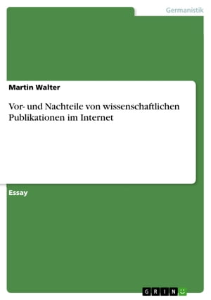 Vor- und Nachteile von wissenschaftlichen Publik