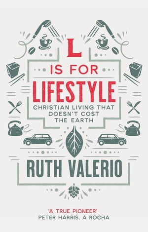 L is for Lifestyle Revised and updated【電子書籍】[ Ruth Valero ]