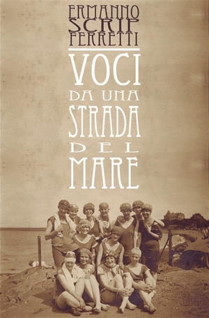 Voci da una strada del mareŻҽҡ[ Ermanno 