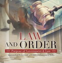 Law and Order : Purpose of Government & Law | American Law Books Grade 3 | Child...