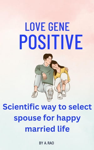 Love Gene Positive