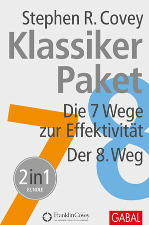 Klassiker Paket Die 7 Wege zur Effektivit?t - Der 8. Weg