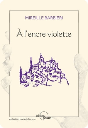 À l’encre violette