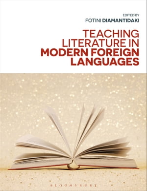 Teaching Literature in Modern Foreign Languages【電子書籍】