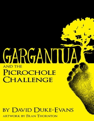 Gargantua and the Picrochole Challenge