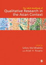 The SAGE Handbook of Qualitative Research in the Asian Context【電子書籍】