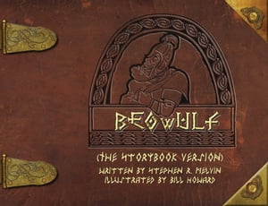 Beowulf: The Storybook Version