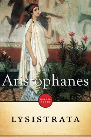 LysistrataŻҽҡ[ Aristophanes ]