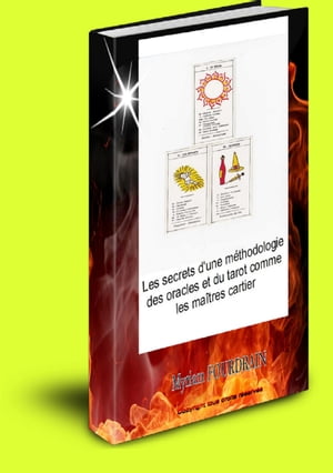 Les secrets d'une m?thodologie des oracles et du