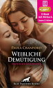 Weibliche Dem tigung Erotische Geschichte Lesbische Liebe ...【電子書籍】 Paula Cranford