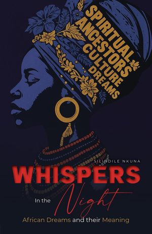 Whispers in the Night【電子書籍】[ Silindile Nkuna ]