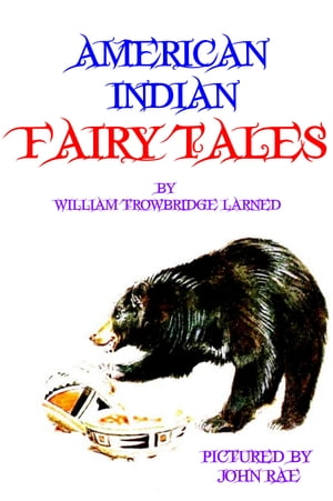 American Indian Fairy Tales