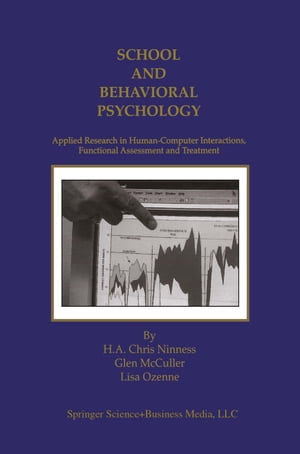 ŷKoboŻҽҥȥ㤨School and Behavioral Psychology Applied Research in Human-Computer Interactions, Functional Assessment and TreatmentŻҽҡ[ H.A. Chris Ninness ]פβǤʤ18,231ߤˤʤޤ