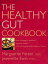 The Healthy Gut Cookbook: How to Keep in Excellent Digestive Health with 60 Recipes and Nutrition Advice