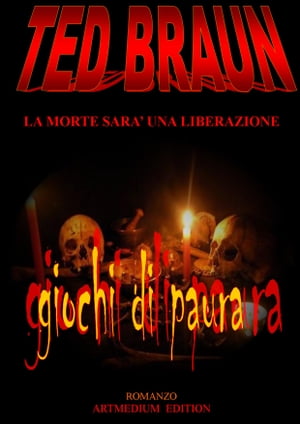 GIOCHI DI PAURA