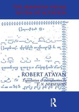 Armenian Neume System of Notation