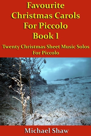 Favourite Christmas Carols For Piccolo Book 1