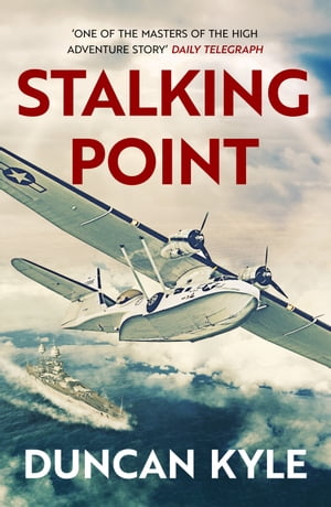 Stalking PointŻҽҡ[ Duncan Kyle ]