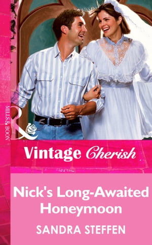 Nick's Long-Awaited Honeymoon (Mills & Boon Vintage Cherish)