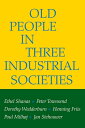 ＜p＞Robert and Helen Lynd's Middletown set the format in sociological theory and practice for hundreds of studies in the decades following its publication in 1929. Old People in Three Industrial Societies may well set similar standards for studies in its fi eld for many years to come. In addition to achieving a signifi cant breakthrough in the progress of socio logical research techniques, the book offers a monumental cross-cultural exposition of the health, family relationships, and social and economic status of the aged in three countries-the United States, Britain, and Denmark.＜/p＞画面が切り替わりますので、しばらくお待ち下さい。 ※ご購入は、楽天kobo商品ページからお願いします。※切り替わらない場合は、こちら をクリックして下さい。 ※このページからは注文できません。