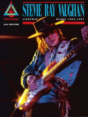 Stevie Ray Vaughan - Lightnin' Blues 1983-1987 Songbook【電子書籍】[ Stevie Ray Vaughan ]