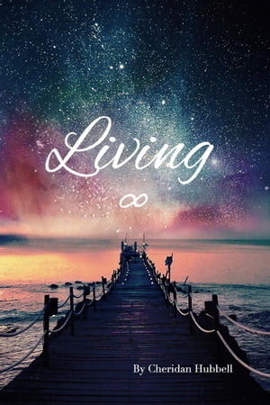 Living【電子書籍】[ Cheridan Hubbell ]