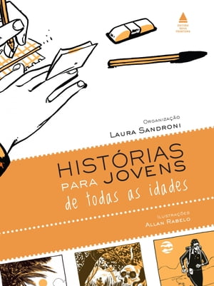 Histórias para jovens de todas as idades